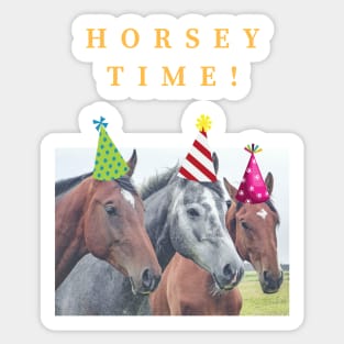 Horsey Time--for Horse Lovers Sticker